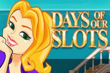 Days of our Slot