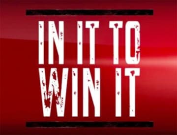 In It to Win It